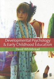 Developmental Psychology And Early Childhood Education by David Whitebread