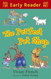 Cover of: The Perfect Pet Shop: Early Reader