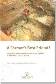 Cover of: A Farmers Best Friend Artisanal Diamond Mining And Rural Change In West And Central Africa by 