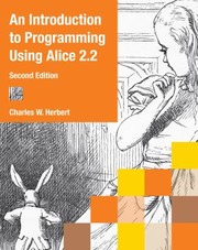 Cover of: An Introduction To Programming Using Alice 22 by 