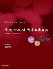 Robbins And Cotran Review Of Pathology by Vinay Kumar