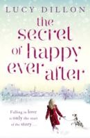 Cover of: The Secret Of Happy Ever After