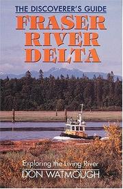 Cover of: Fraser River Delta: The Dicover
