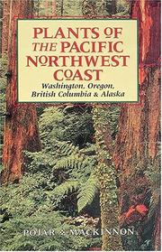 Cover of: Plants of the Pacific Northwest Coast by Jim Pojar, Andy MacKinnon