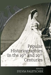 Cover of: Popular Historiographies In The 19th And 20th Centuries Cultural Meanings Social Practices