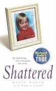 Cover of: Shattered by Andrew Crofts