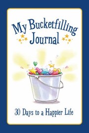 Cover of: My Bucket Filling Journal