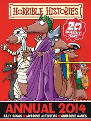Cover of: Horrible Histories Annual 2014