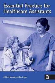 Cover of: Essential Practice For Healthcare Assistants