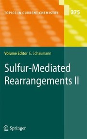 Cover of: SulfurMediated Rearrangements II
            
                Topics in Current Chemistry by 