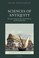 Cover of: Sciences Of Antiquity Romantic Antiquarianism Natural History And Knowledge Work