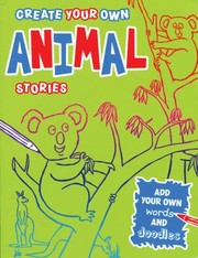 Cover of: Create Your Own Animal Stories by Woody Fox