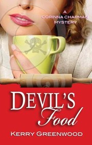 Devils Food A Corinna Chapman Mystery by Kerry Greenwood