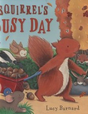Cover of: Squirrels Busy Day