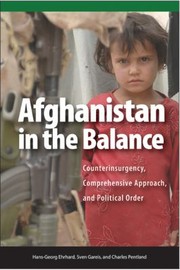 Cover of: Afghanistan In The Balance Counterinsurgency Comprehensive Approach And Political Order