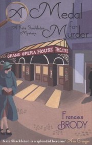 Cover of: A Medal For Murder A Kate Shackleton Mystery