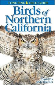 Birds of northern California by David Fix, Andy Bezener