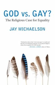 Cover of: God Vs Gay The Religious Case For Equality