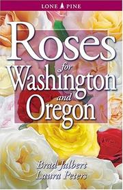 Cover of: Roses for Washington and Oregon by Brad Jalbert, Laura Peters