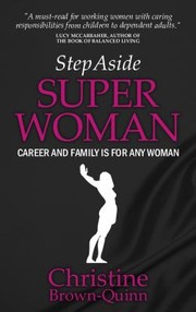 Cover of: Step Aside Super Woman