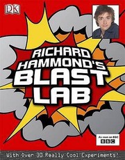 Cover of: Richard Hammonds Blast Lab