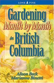 Cover of: Gardening Month by Month in British Columbia