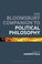Cover of: Bloomsbury Companion to Political Philosophy
            
                Continuum Companions