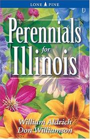 Cover of: Perennials for Illinois (Perennials for . . .) by Don Williamson, William Aldrich