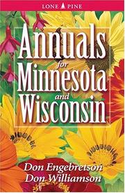 Cover of: Annuals for Minnesota & Wisconsin