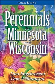 Cover of: Perennials for Minnesota and Wisconsin | Don Engebretson