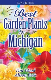 Cover of: Best Garden Plants For Michigan