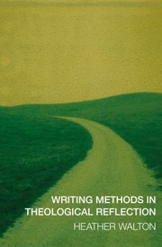 Cover of: Writing Methods in Theological Reflection by 