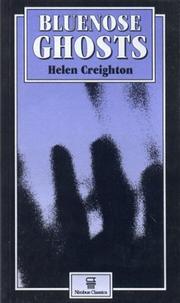 Bluenose Ghosts by Creighton, Helen Creighton