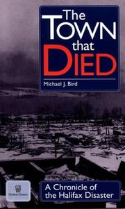 The town that died by Michael J. Bird
