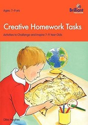 Cover of: Creative Homework Tasks Activities To Challenge And Inspire 79 Year Olds
