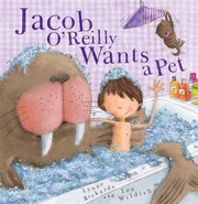 Cover of: Jacob Oreilly Wants A Pet
