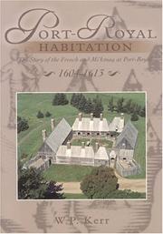 Cover of: Port-Royal Habitation by Wayne Kerr