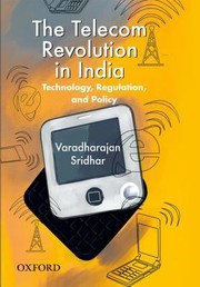 Cover of: The Telecom Revolution In India Technology Regulation And Policy by 