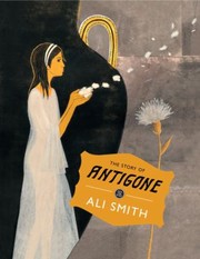 Cover of: The Story Of Antigone by 