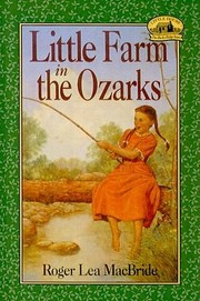 Cover of: Little Farm in the Ozarks
            
                Little House the Rose Years Prebound