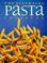 Cover of: The Essential Pasta Cookbook