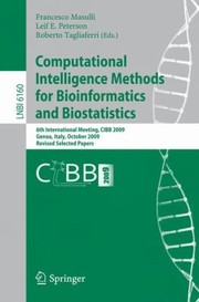 Cover of: Computational Intelligence Methods For Bioinformatics And Biostatistics 6th International Meeting Revised Selected Papers by 