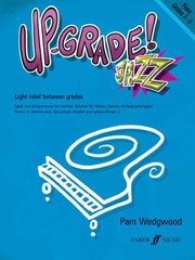 Cover of: Upgrade Jazz Piano Grades 23 Light Relief Between Grades