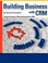 Cover of: Building Business With Crm Using Processes In Microsoft Dynamics Crm 2011