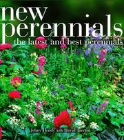 Cover of: New Perennials: The Latest and Best Perennials