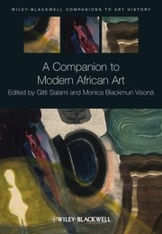 Cover of: A Companion to Modern African Art
            
                Blackwell Companions to Art History by 