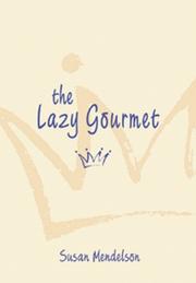 Cover of: The Lazy Gourmet
