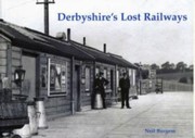 Cover of: Derbyshires Lost Railways