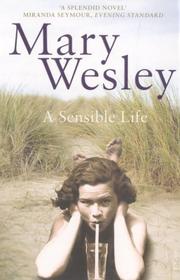 Cover of: A Sensible Life | Mary Wesley