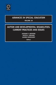 Cover of: Autism And Developmental Disabilities Current Practices And Issues